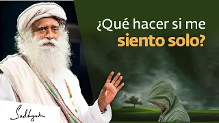 ¿Cómo superar la soledad? | Sadhguru