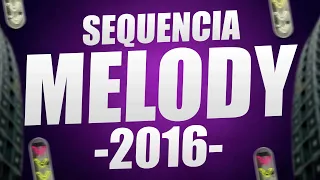 SET DE MELODY MARCANTES 2016  (SEM VINHETAS) - BY DIFERENCIADO DJ (Novenbro)