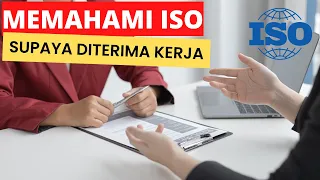 Paham ISO Bisa Diterima Kerja???