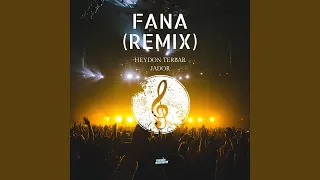 Fana (Remix)