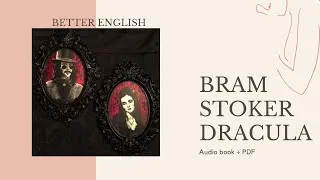 Bram Stoker Dracula  (audiobook + PDF) 📖
