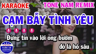 Karaoke Cạm Bẫy Tình Yêu Nhạc Sống Remix Tone Nam