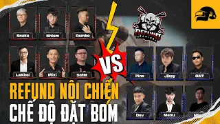 💥 Nội chiến Refund Gaming - Team MixiGaming đối đầu team MeoU căng thẳng tại chế độ Đặt Bom mới