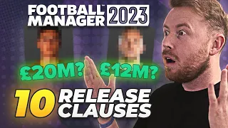 FM23 | TOP 10 RELEASE CLAUSES BARGAINS