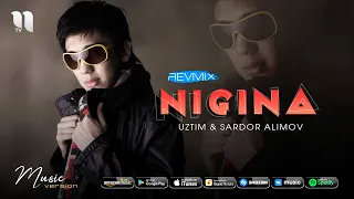 UzTim & Sardor Alimov - Nigina (Remix)