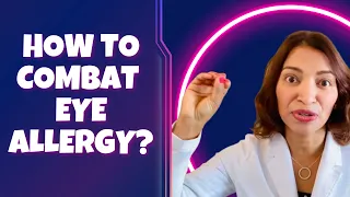 How to Combat Eye Allergy?