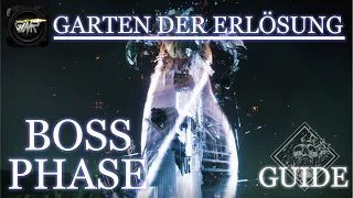 Destiny 2:Garten der Erlösung Boss Phase Guide (Deutsch/German)