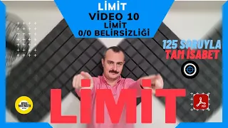 LİMİT 10 (0/0 Belirsizliği) TAM 125 SORU PDF AÇIKLAMALARDA