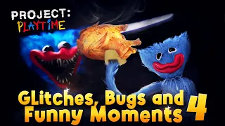 Project Playtime - Glitches, Bugs and Funny Moments 4