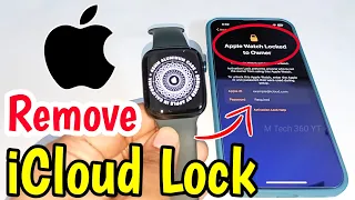 Remove Activation Lock Apple Watch Series 8/7/6/SE/5/4/3/2/1 | Unlock iCloud Lock Apple Watch