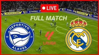 🔴[LIVE] Alaves vs Real Madrid | Laliga 2023 Full Match Today Highlight & Goals