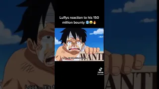 Luffy's reaction to his 150 million bounty😅🤣