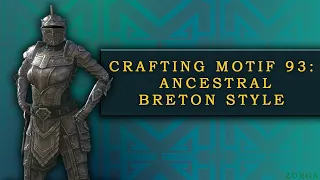 Crafting Motif 93: Ancestral Breton Style | High Isle | ESO