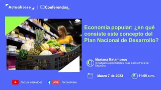 Economía popular: ¿en qué consiste este concepto del Plan Nacional de Desarrollo?