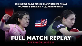 FULL MATCH | CHEN Meng (CHN) vs ISHIKAWA Kasumi (JPN) | WS QF | #ITTFWorlds2021