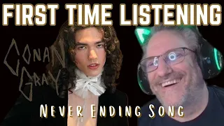 Conan Gray Never Ending Song Reaction