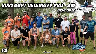 2021 DGPT Celebrity Pro-Am | F9 | Ben Askren Funky Farms DGC | Disc Golf | Gkpro
