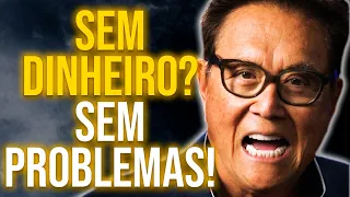 Robert Kiyosaki Dublado | Como Ganhar Dinheiro, Mesmo Sem Ter Dinheiro (Pai Rico, Pai Pobre)