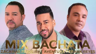 Aventura, Frank Reyes y Zacarias Ferreira Mix Mejores Canciones