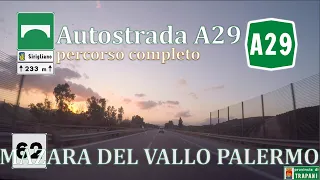 Autostrada A29 Mazara del Vallo Palermo - Percorso Completo