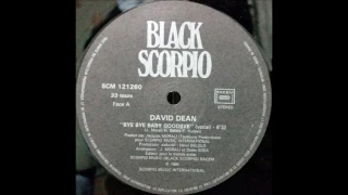 David Dean  – Bye Bye Baby Goodbye (12" Maxi) 1985