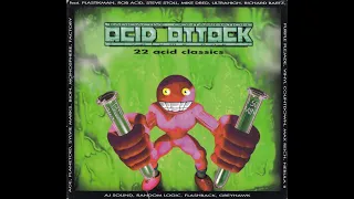 ACID ATTACK VOL. 1 [FULL ALBUM 152:28 MIN] "22 ACID CLASSICS" HD HQ HIGH QUALITY 1996