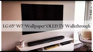 LG Signature W7 65” 4K OLED TV Unboxing / Walkthrough