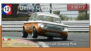 RaceRoom Competition Winning Lap - Suzuka Circuit Grand Prix - NSU TTS - Denis Gicquel - 2.32:275