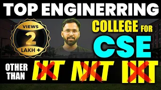 Top Engineering Colleges for CSE | Other than IITs/ NITs/IIITs | Cutoffs, Placements, Average Salary
