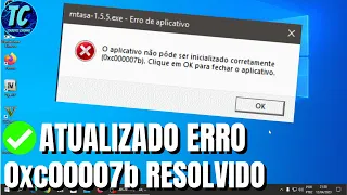 ✅(ATUALIZADO) como resolver o ERRO 0xc000007b