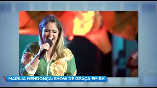 TODOS OS CANTOS: Marília Mendonça faz show de graça em BH