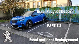 E-2008 2020 Peugeot - Partie 2 Essai routier & Rechargement