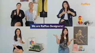 Raffles Designers share their college experience