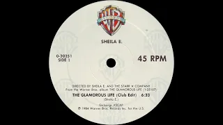 Sheila E. - Glamorous Life (Club Edit)