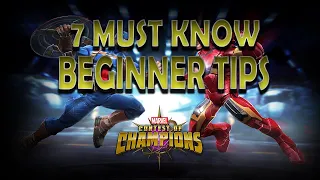 7 MUST KNOW Beginner Tips! - Marvel Contest of Champions