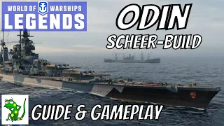 Odin (Scheer Build) - World of Warships Legends - Guide & Game Play