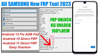 All Samsung FRP Bypass 2024 With New FRP Tool Android 11/12/13 Adb Enable Fail