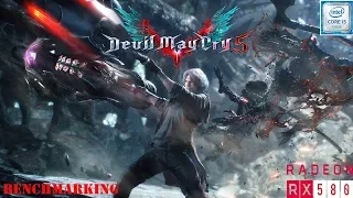 Devil May Cry 5- Benchmarking, Gameplay and Intro - RX 580 - Intel i5-6500