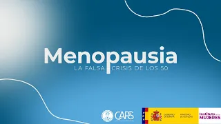 Menopausia: la falsa crisis de los 50