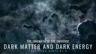 Dark Matter and Dark Energy Explained - The mysterious product and force of the universe