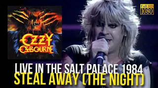 Ozzy Osbourne - Steal Away The Night (Live in The Salt Palace 1984) - [Remastered to FullHD]