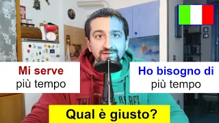 The Italian Verbs SERVIRE and AVERE BISOGNO DI (Learn Intermediate Italian!)