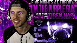 Vapor Reacts #489 | [FNAF SFM] FNAF 3 SONG "I'm The Purple Guy Remake" SFM by Tigen Nas REACTION!!