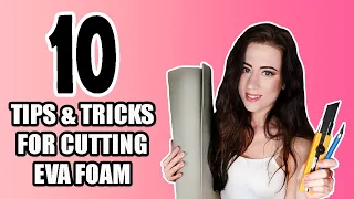 10 Tips & Tricks for Cutting EVA Foam for Cosplay