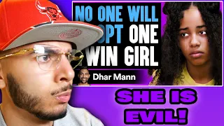 NO ONE WILL ADOPT One Twin Girl (Dhar Mann) | Reaction!
