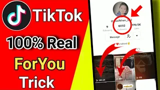 Tiktok New Real Foryou Trick | Tiktok 100% working ForYou Trick 2022-2023 | Foryou Trick with proof