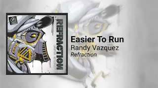 Linkin Park - Easier To Run [Randy Vazquez Remix] #Refraction