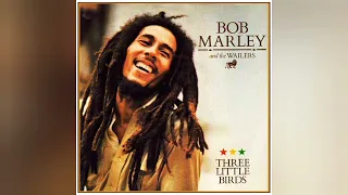 Bob Marley And The Wailers - Three Little Birds (Extended 12" Dub Version) (Audiophile High Quality)