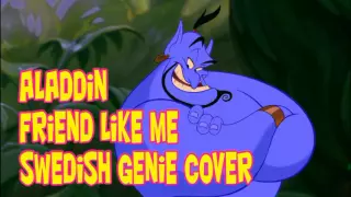Aladdin - Friend Like Me (Swedish Genie Cover)