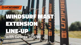 Windsurf Mast Extension Line-up with George Grisley  |  Unifiber Windsurfing Accessories